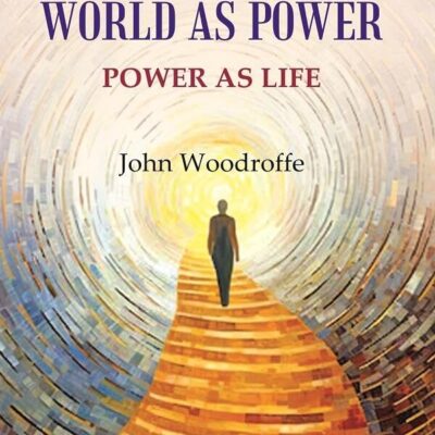 The World as Power: Power as Life