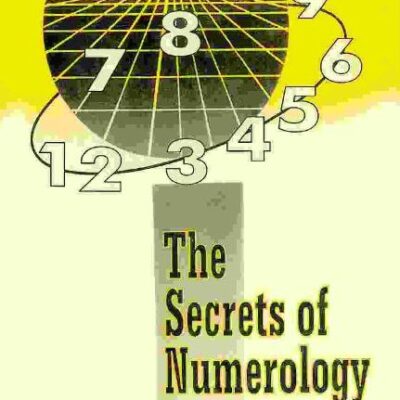 The Secrets of Numerology: Number of Human Fortune