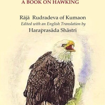 Syainika Sāstra: Or a Book on Hawking [Hardcover]