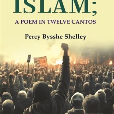 The revolt of Islam; A Poem in Twelve cantos