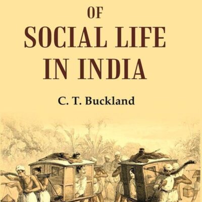 Sketches of Social Life in India
