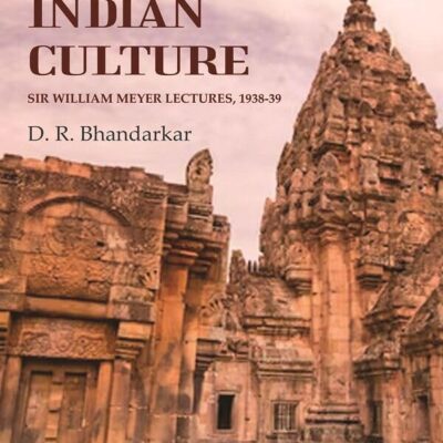 Some Aspects of Ancient Indian Culture: Sir William Meyer Lectures, 1938-39 [Hardcover]