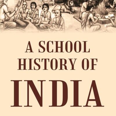 A School History of India