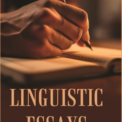 Linguistic Essays [Hardcover]