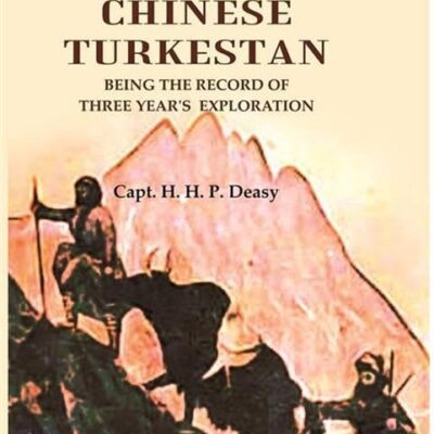 In Tibet and Chinese Turkestan: being the record of three year's exploration [Hardcover]