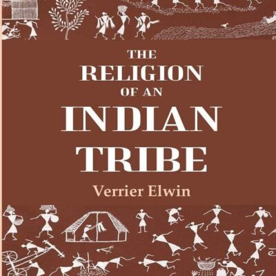 The Religion Of An Indian Tribe