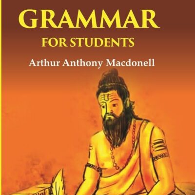 A Vedic Grammar for Students [Hardcover]