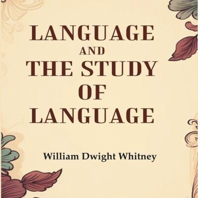 Language and the Study of Language [Hardcover]