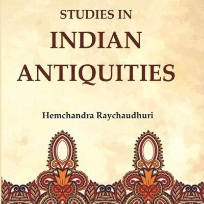Studies in Indian Antiquities [Hardcover]