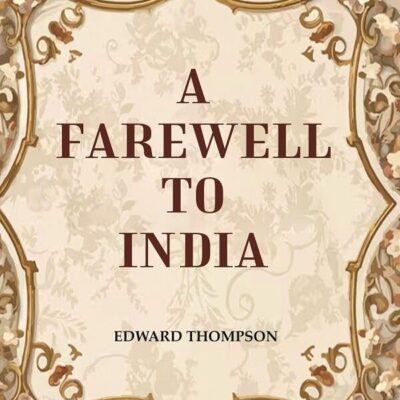 A Farewell to India