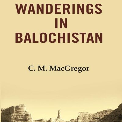Wanderings in Balochistan