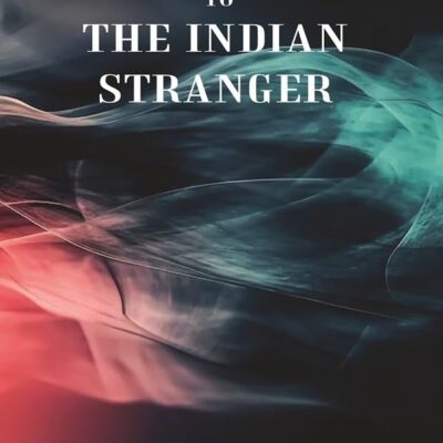 Medical Advice to the Indian Stranger