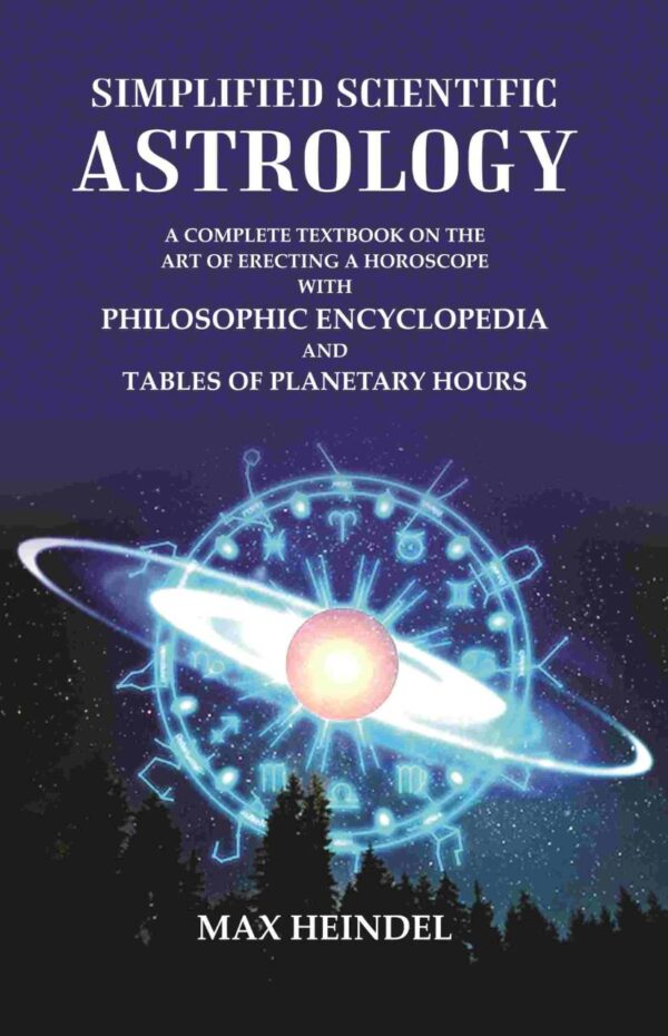 Simplified Scientific Astrology textbook cover - Complete guide to erecting horoscopes with planetary hours tables