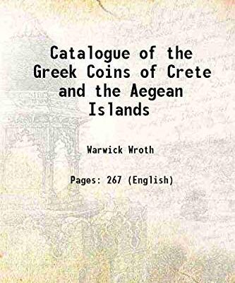 Catalogue of the Greek Coins of Crete and the Aegean Islands