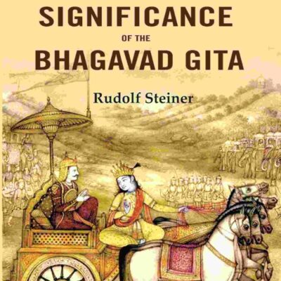 The Occult Significance of the Bhagavad Gita