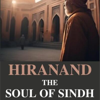 Hiranand the Soul of Sindh