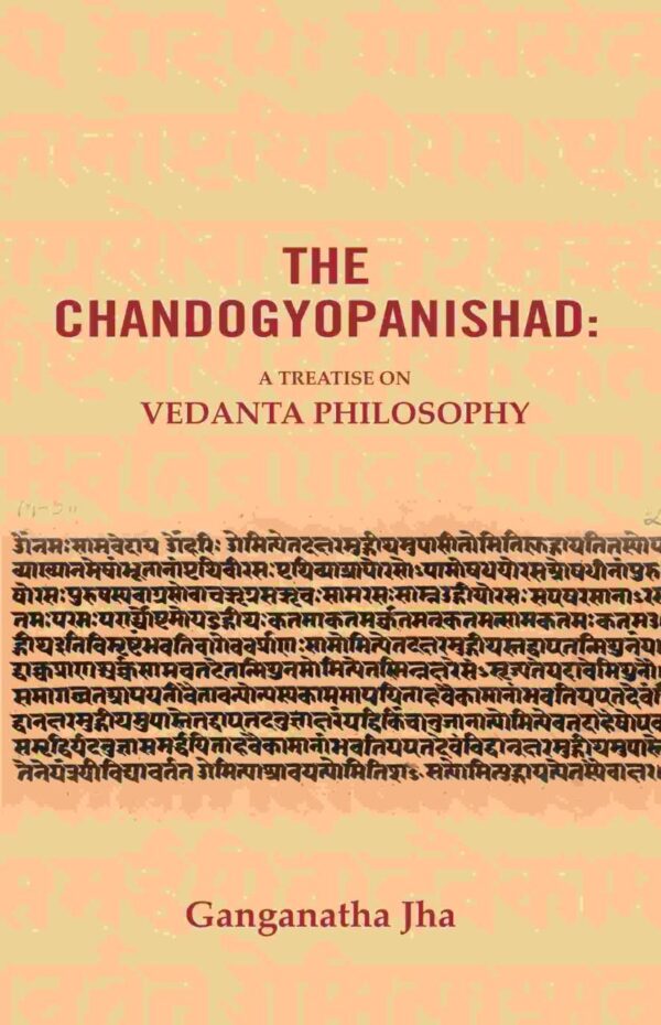 Chandogyopanishad: A Treatise on Vedanta Philosophy hardcover book