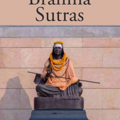 Brahma Sutras 2nd [Hardcover]