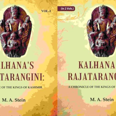 Kalhana's Rajatarangini: A Chronicle of the Kings of Kashmir 2 Vols. Set