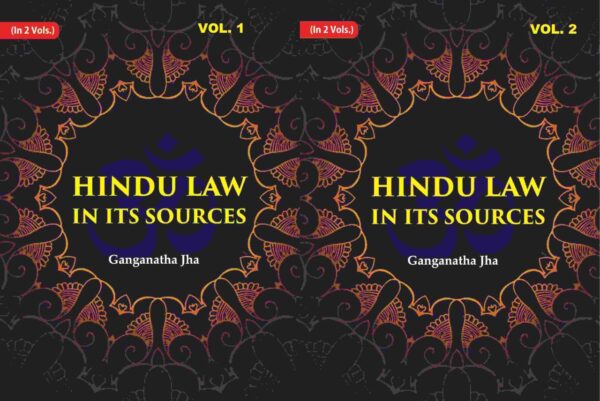 Hindu Law in its Sources 2 Volume Hardcover Set - Complete legal reference guide with 1276 pages