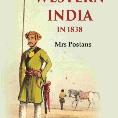 Western India in 1838 2nd