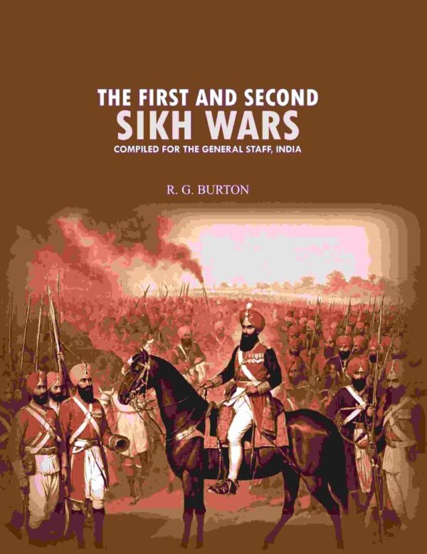 The First and Second Sikh Wars hardcover book - military history by General Staff India