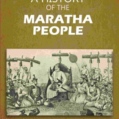 A History of the Maratha People 2nd