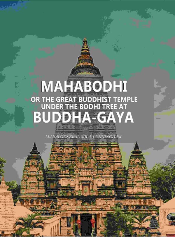 Mahâbodhi Great Buddhist Temple Bodhi Tree Buddha-Gaya hardcover book by Gyan Publishing House