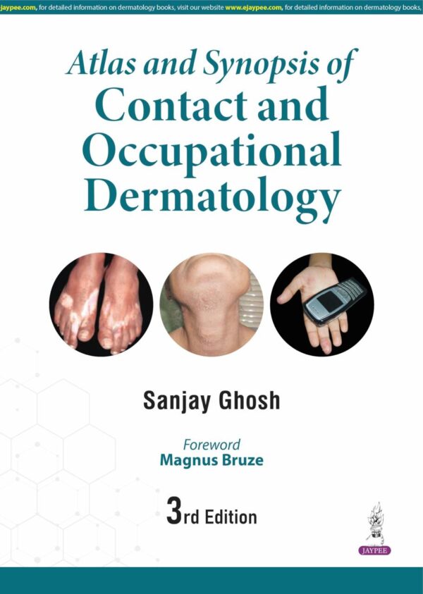 Atlas and Synopsis of Contact and Occupational Dermatology - Jaypee medical textbook with dermatology illustrations and clinical reference guide