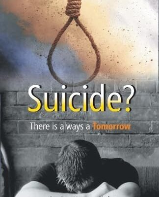 SUICIDE? There is always a Tomorrow