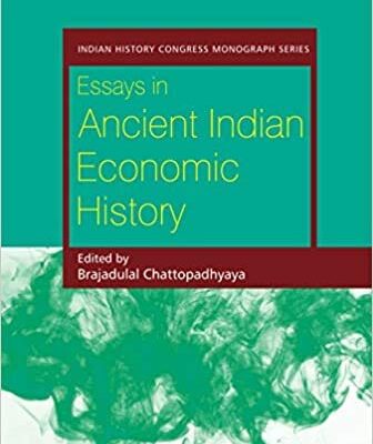 Essays in Ancient Indian Economic History