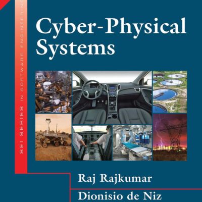 CYBER-PHYSICAL SYSTEMS, 1ST EDITION