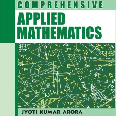 Comprehensive Applied Mathematics, Vol I | e