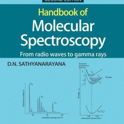 Handbook of Molecular Spectroscopy : From Radio Waves to Gamma Rays, 2ed | e