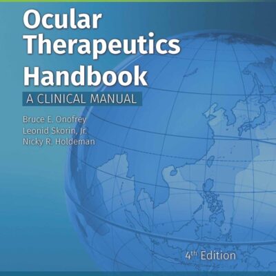 Ocular Therapeutics Handbook, 4ed