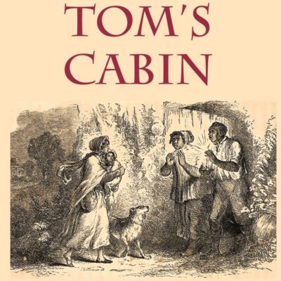 Uncle Tom's Cabin