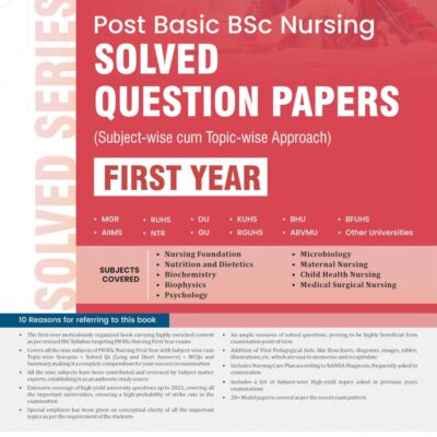 Post Basic BSc Nursing Solved Question Papers ( Subject Wise Cum - Topic Wise Approach ) - FIRST YEAR