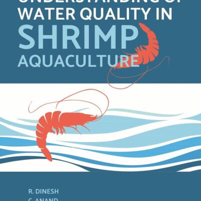 Practical Understanding of Water Quality in Shrimp Aquaculture