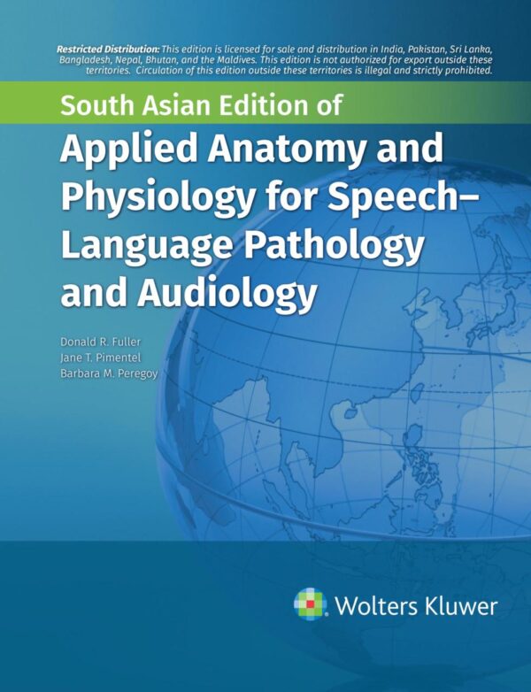 Applied Anatomy and Physiology for Speech Language Pathology and Audiology South Asian Edition textbook cover