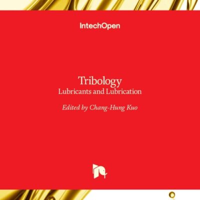 Tribology: Lubricants and Lubrication
