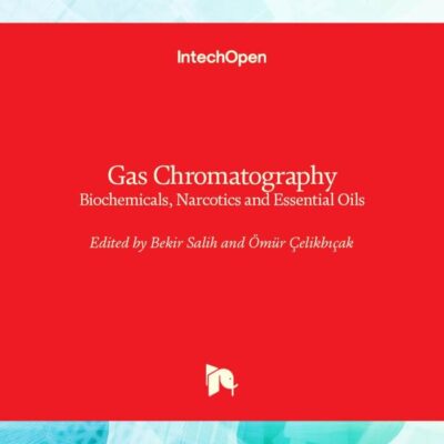 Gas Chromatography Biochemicals Narcotics and Essential Oils