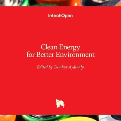 CLEAN ENERGY FOR BETTER ENVIRONMENT (HB 2017)