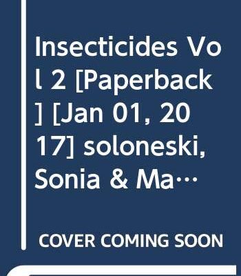 INSECTICIDES VOL 2