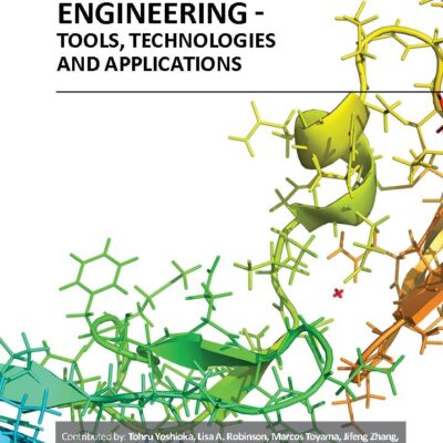 PROTEINS AND PROTEIN ENGINEERING TOOLS TECHNOLOGIES AND APPLICATIONS (HB 2017)