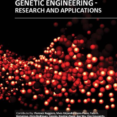 GENE THERAPY AND GENETIC ENGINEERING RESEARCH AND APPLICATIONS (HB 2017)