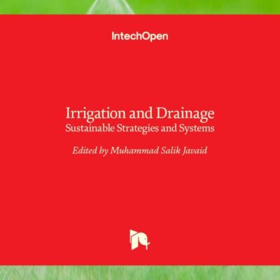 IRRIGATION AND DRAINAGE SUSTAINABLE STRATEGIES AND SYSTEMS (HB 2017)