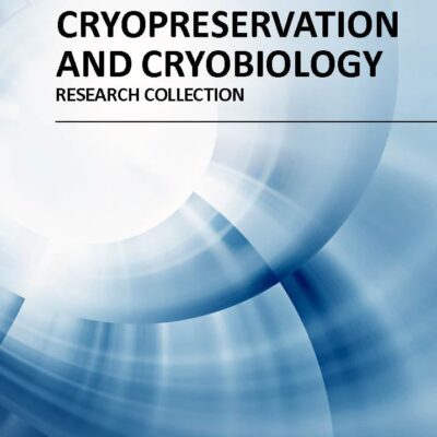 FRONTIERS IN CRYOPRESERVATION AND CRYOBIOOGY (HB 2018)
