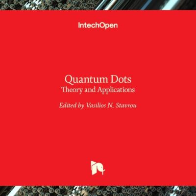 QUANTUM DOTS THEORY AND APPLICATIONS (HB 2017)
