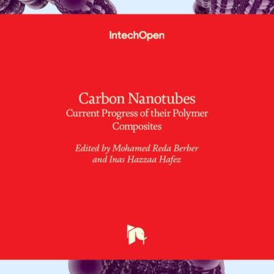 CARBON NANOTUBES CURRENT PROGRESS OF THEIR POLYMER COMPOSITES (HB 2017)