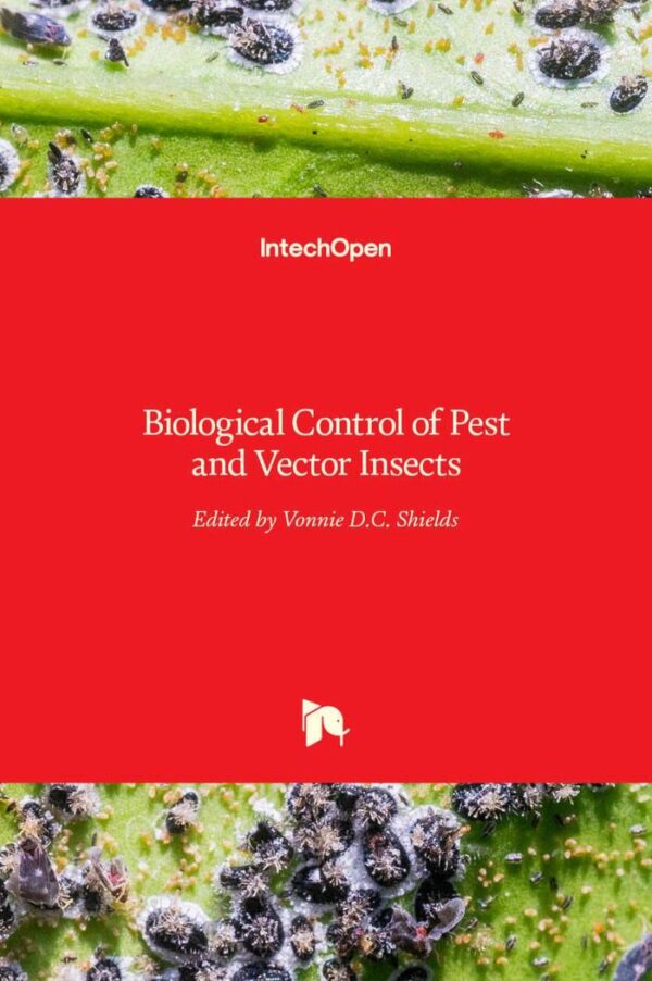 Biological Control of Pest and Vector Insects textbook by Intechopen for entomology students